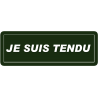 je suis tendu (29,5x10,5 cm) - Sticker/autocollant