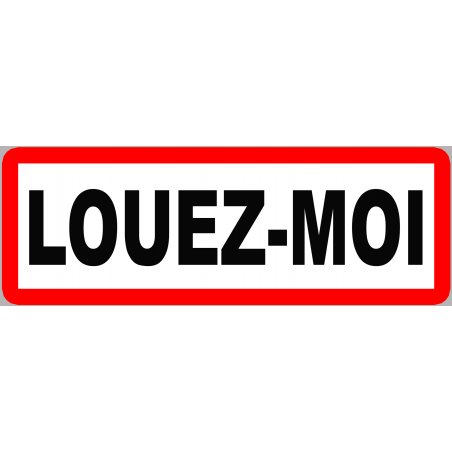 Louez-moi fond blanc (29.5x10.5cm) - Sticker/autocollant