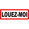 Louez-moi fond blanc (29.5x10.5cm) - Sticker/autocollant