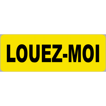 Louez-moi fond jaune (15x5cm) - Sticker/autocollant