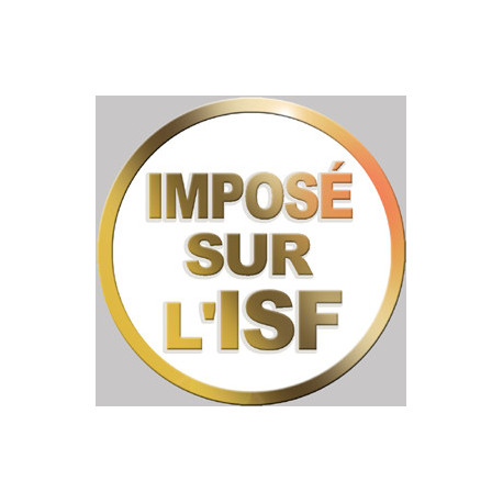 Imposé sur l'ISF (5x5cm) - Sticker/autocollant