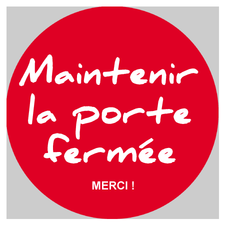 Maintenir la porte fermée (20cm) - Sticker / autocollant