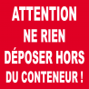 Ne rien jeter hors du conteneur (5x5cm) - Sticker / autocollant