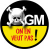 OGM, on en veut pas (5cm) - Sticker/autocollant