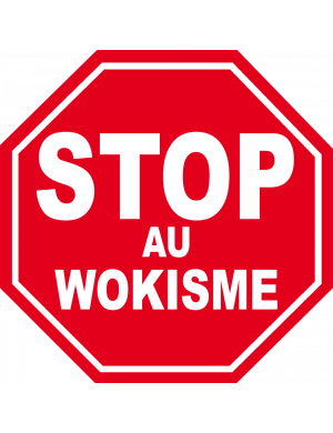 stop au wokisme (20x20cm) - Autocollant/Sticker