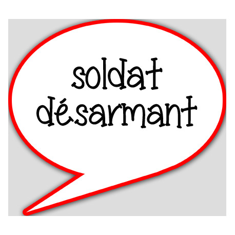 soldat désarmant - 15x13.5cm - sticker/autocollant soldat désarmant - 15x13.5cm - sticker/autocollant
