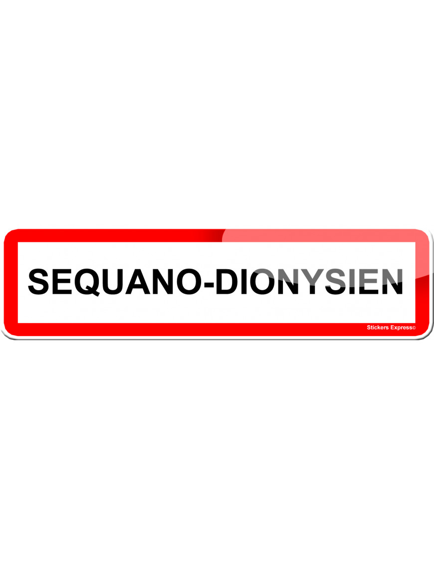 Séquano-Dionysien (15x4cm) - Sticker/autocollant Séquano-Dionysien (15x4cm) - Sticker/autocollant