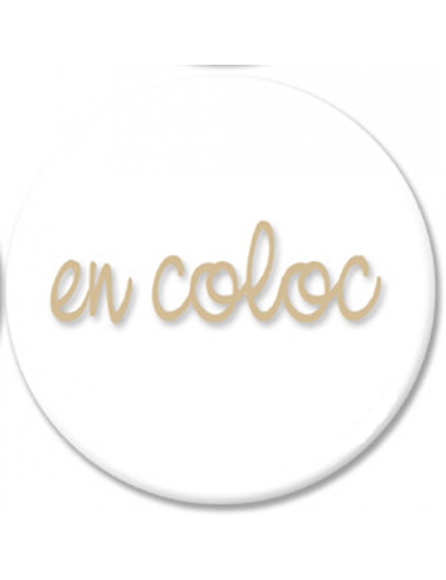 En coloc couleur dorée (10cm) - Sticker/autocollant