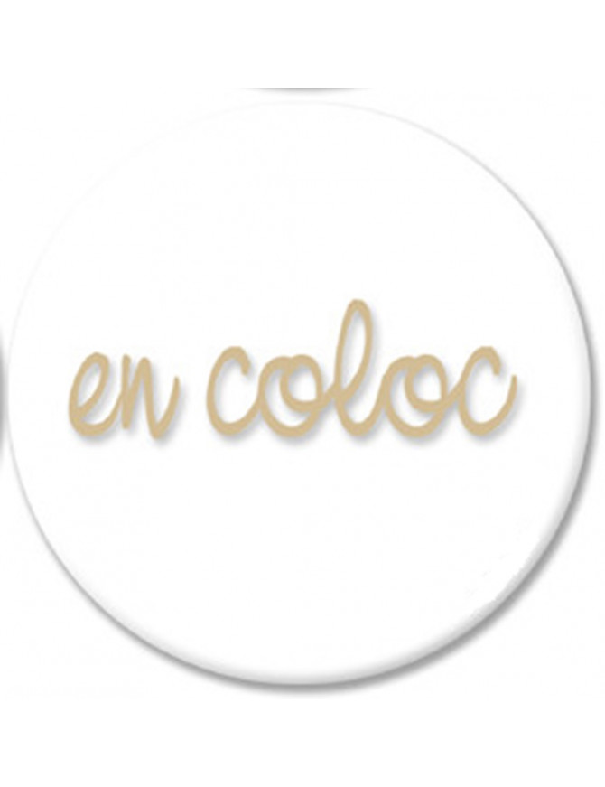 En coloc couleur dorée (10cm) - Sticker/autocollant