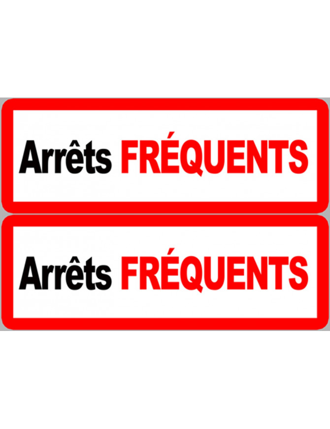 Arrêts fréquents (2 fois 29x10cm) - Sticker/autocollant