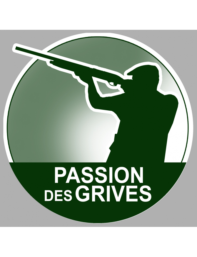 passion chasse des grives - 10cm - Sticker/autocollant