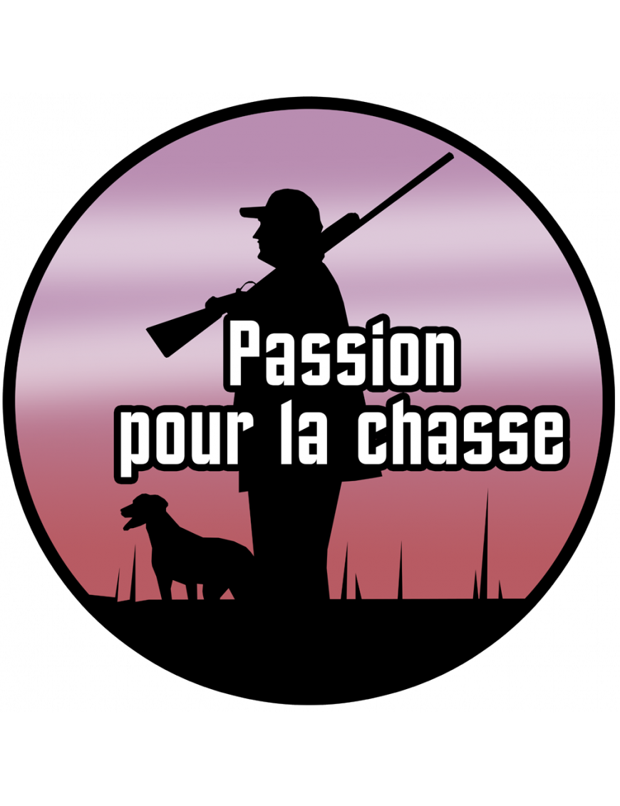 Passion de la chasse nature - 20cm - Sticker/autocollant Passion de la chasse nature - 20cm - Sticker/autocollant