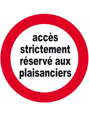 accès strictement réservé aux plaisanciers - 5cm - Sticker/autocollant