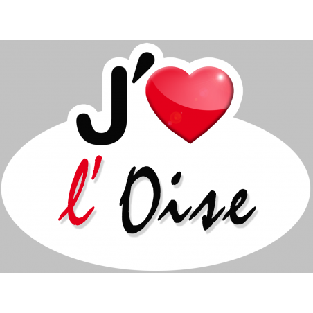 j'aime l'Oise (15x11cm) - Sticker/autocollant