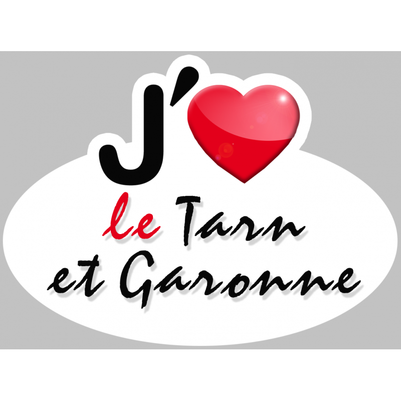 j'aime le Tarn-et-Garonne (15x11cm) - Sticker/autocollant