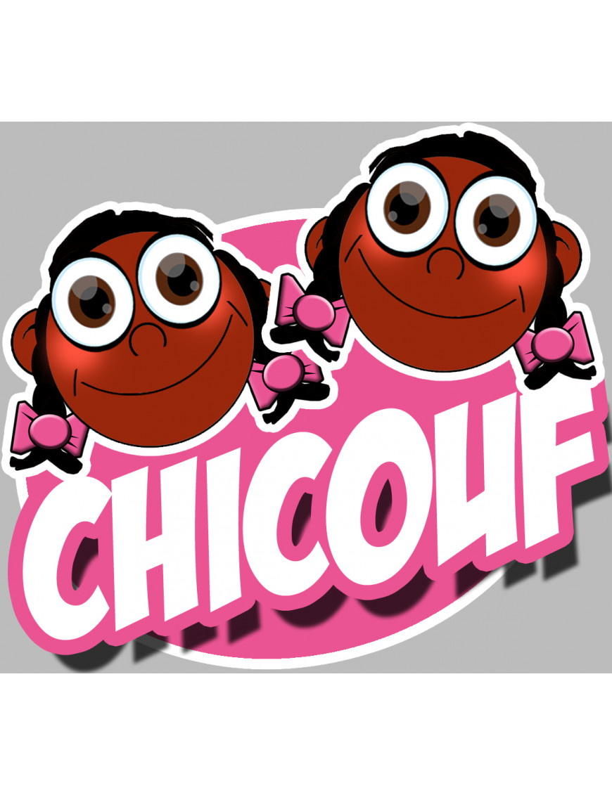 Chicouf 2 soeurs - 10x9cm - Sticker/autocollant