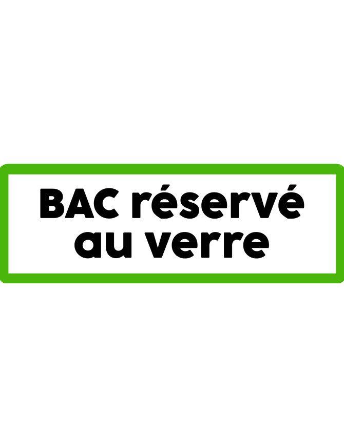 Bac réservé au verre - 15x5cm - Sticker/autocollant