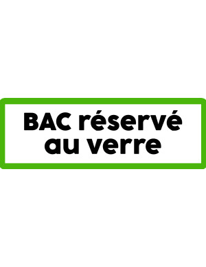 Bac réservé au verre - 10x3.5cm - Sticker/autocollant