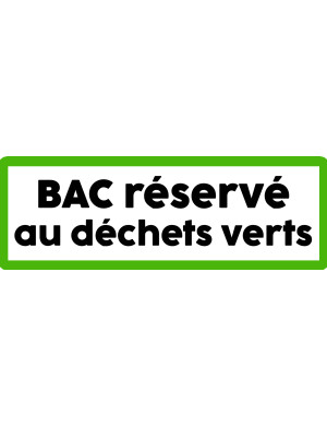 Bac réservé déchets verts - 20x7cm - Sticker/autocollant