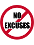No excuses - 10cm - Sticker/autocollant