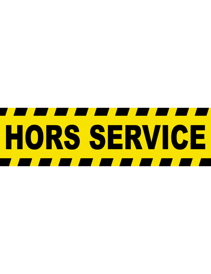 Hors service - 29x8cm - Sticker/autocollant