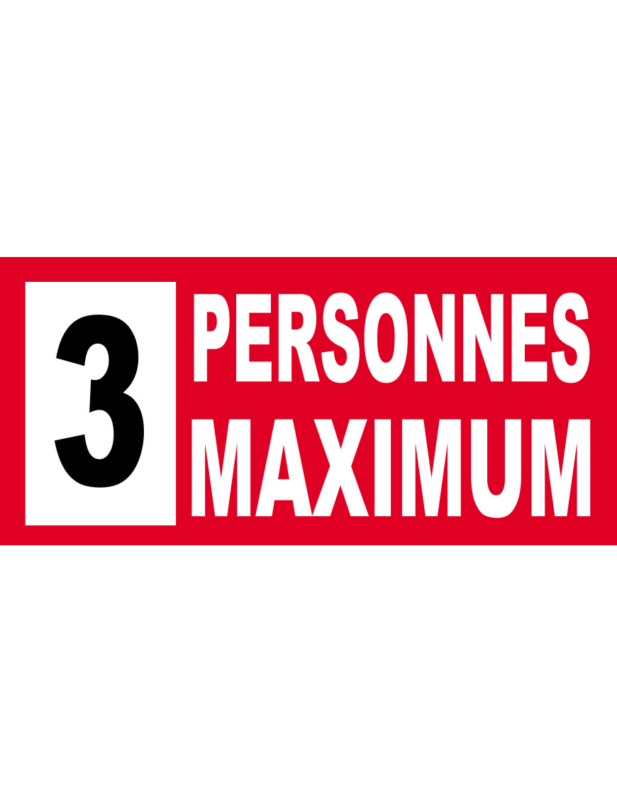 3 personnes maximum - 20X9cm - Sticker/autocollant 3 personnes maximum - 20X9cm - Sticker/autocollant