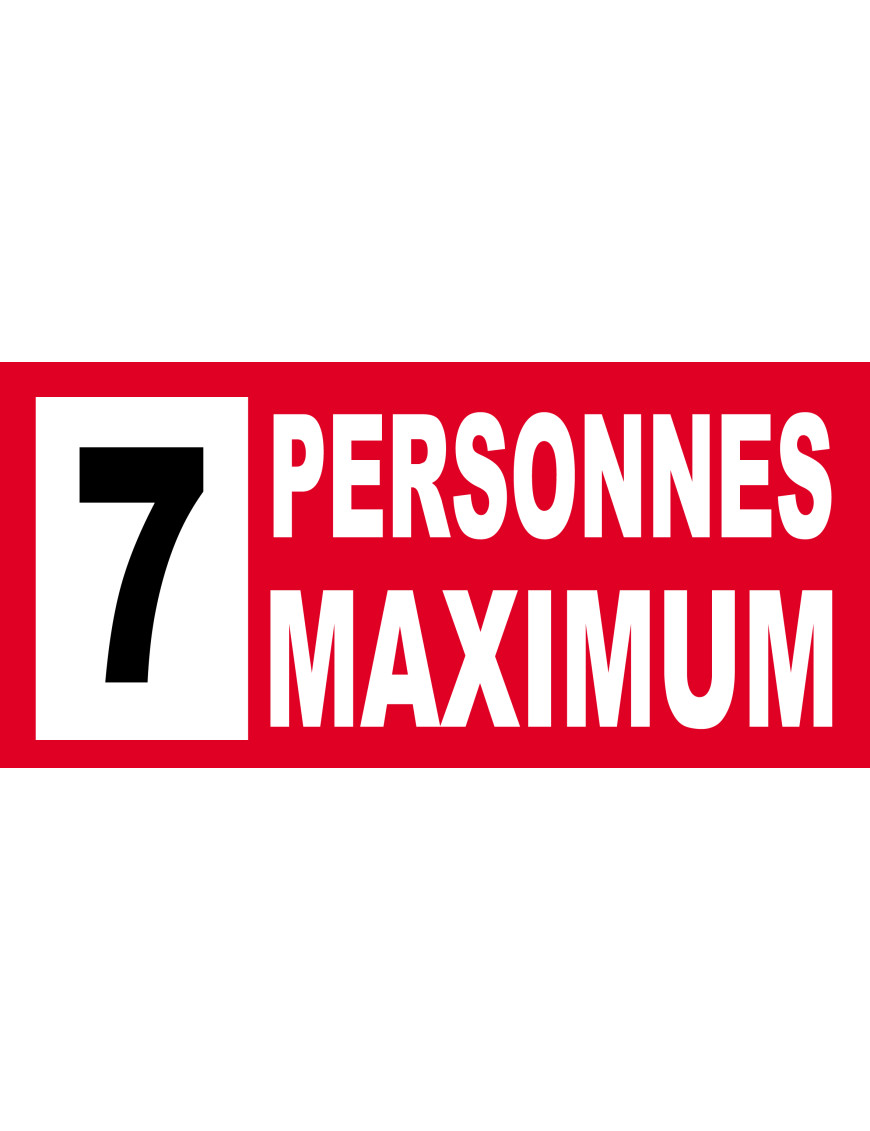 7 personnes maximum - 10X4.5cm - Sticker/autocollant 7 personnes maximum - 10X4.5cm - Sticker/autocollant