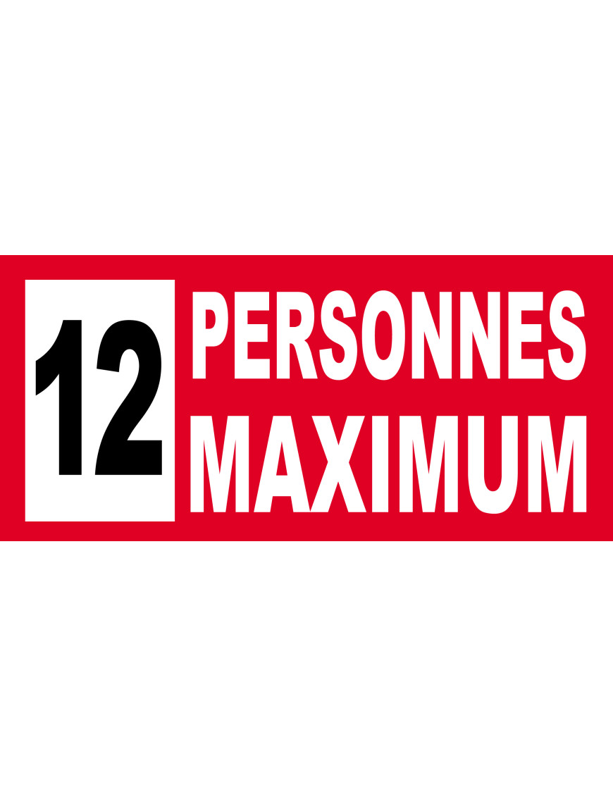 12 personnes maximum - 20X9cm - Sticker/autocollant 12 personnes maximum - 20X9cm - Sticker/autocollant