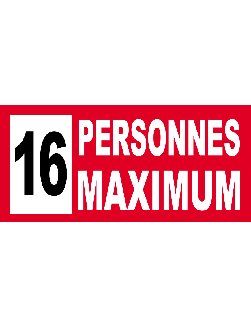 16 personnes maximum - 20X9cm - Sticker/autocollant 16 personnes maximum - 20X9cm - Sticker/autocollant