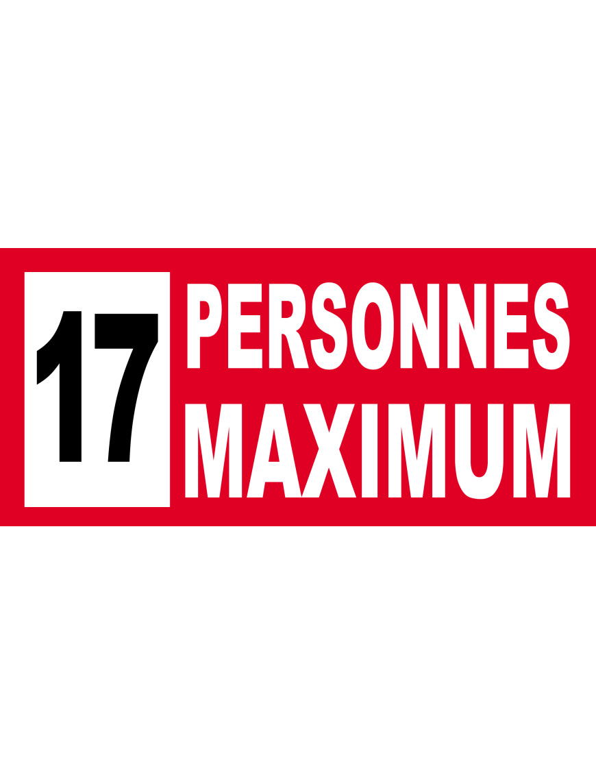 17 personnes maximum - 10X4.5cm - Sticker/autocollant 17 personnes maximum - 10X4.5cm - Sticker/autocollant