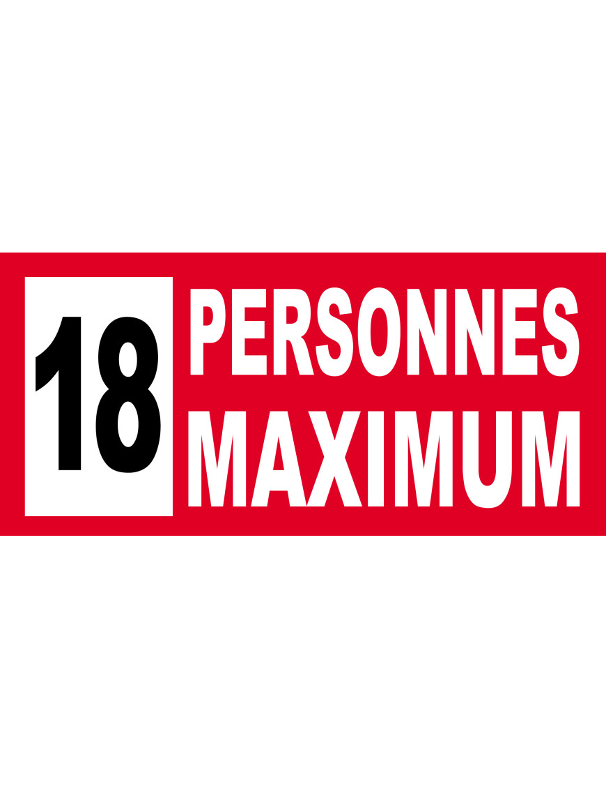 18 personnes maximum - 10X4.5cm - Sticker/autocollant 18 personnes maximum - 10X4.5cm - Sticker/autocollant