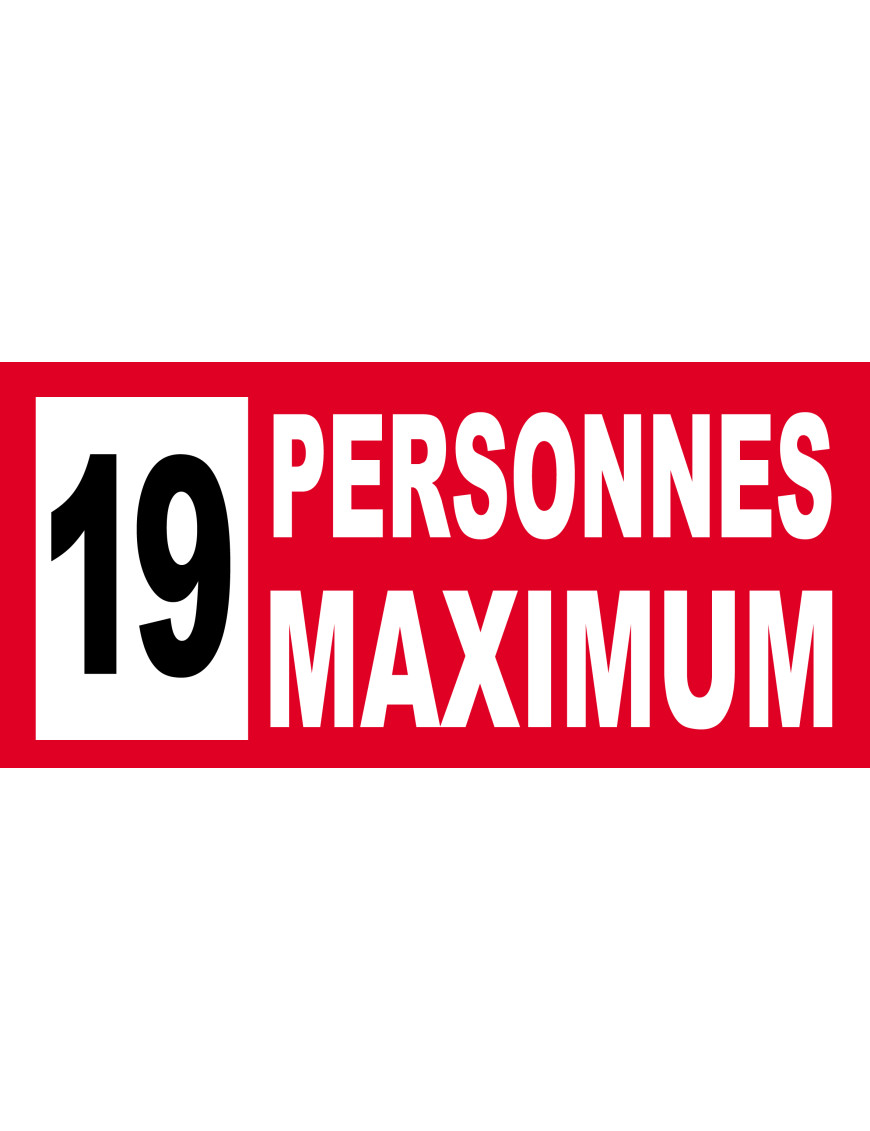 19 personnes maximum - 30X14cm - Sticker/autocollant 19 personnes maximum - 30X14cm - Sticker/autocollant