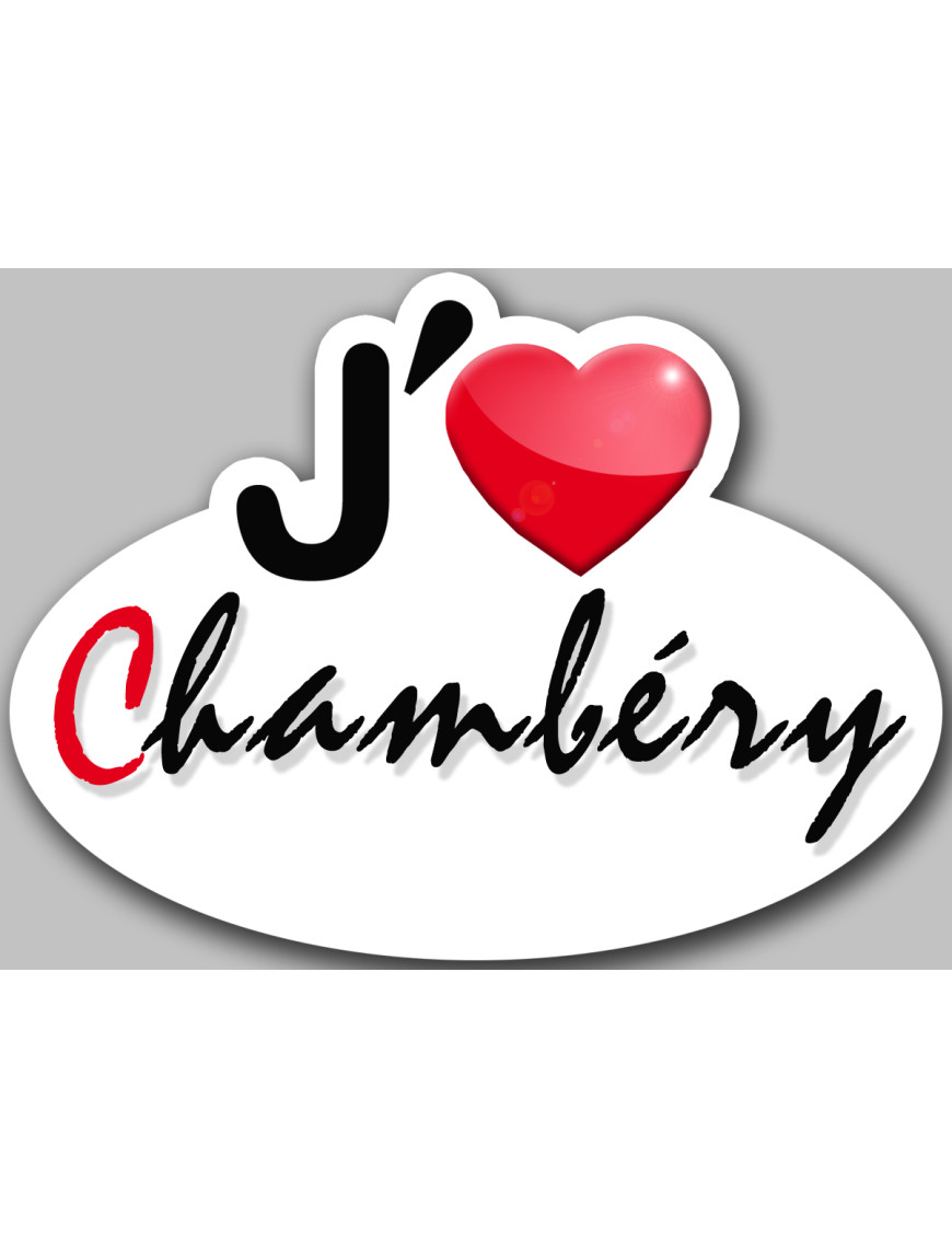 j'aime Chambéry (15x11cm) - Sticker/autocollant j'aime Chambéry (15x11cm) - Sticker/autocollant