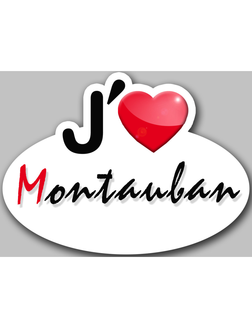 j'aime Montauban (5x3.7cm) - Sticker/autocollant j'aime Montauban (5x3.7cm) - Sticker/autocollant