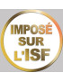 Imposé sur l'ISF  (20x20cm) - Sticker/autocollant
