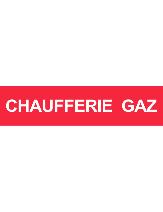 Local CHAUFFERIE GAZ (29x7cm) - Sticker/autocollant
