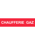 Local CHAUFFERIE GAZ (29x7cm) - Sticker/autocollant