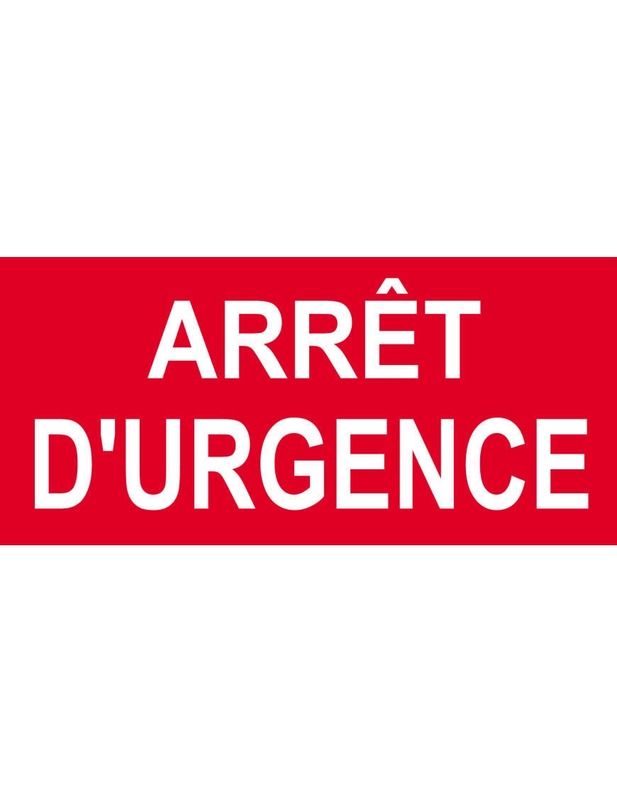 Arrêt d'urgence - 20x9.2cm - Sticker/autocollant Arrêt d'urgence - 20x9.2cm - Sticker/autocollant