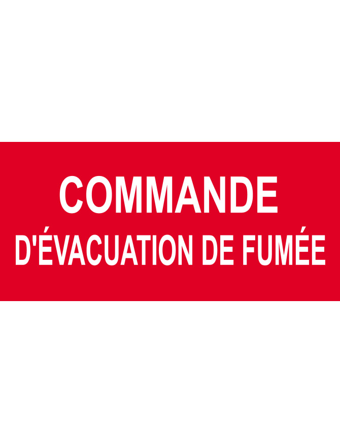Commande d'évacuation de fumée - 15x7cm - Sticker/autocollant