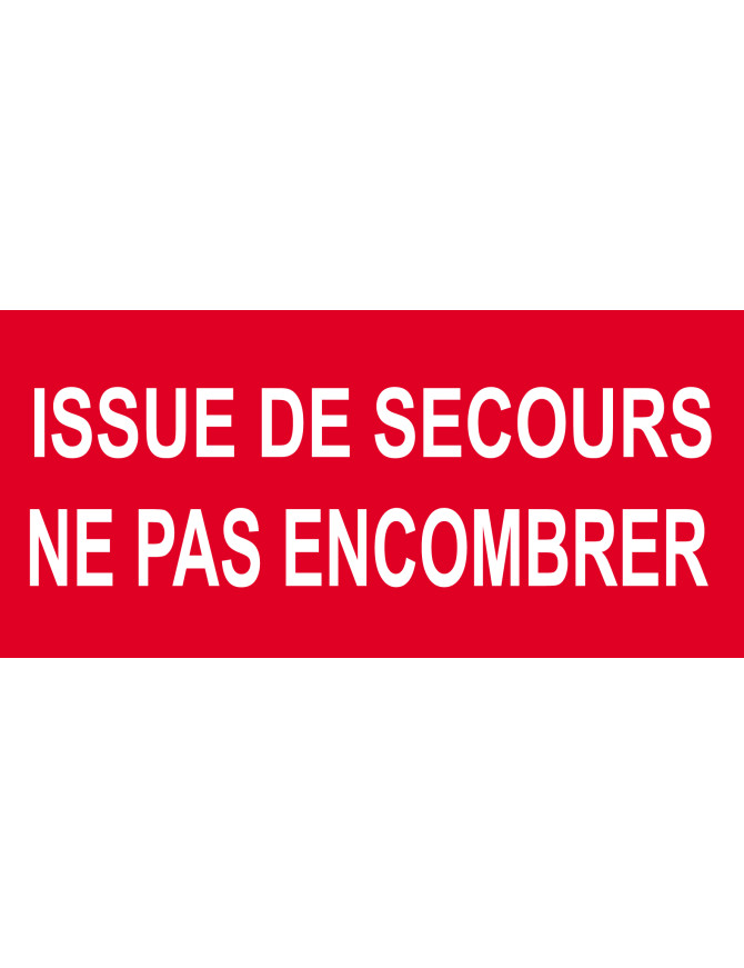 Issue de secours ne pas encombrer - 30x14cm - Sticker/autocollant