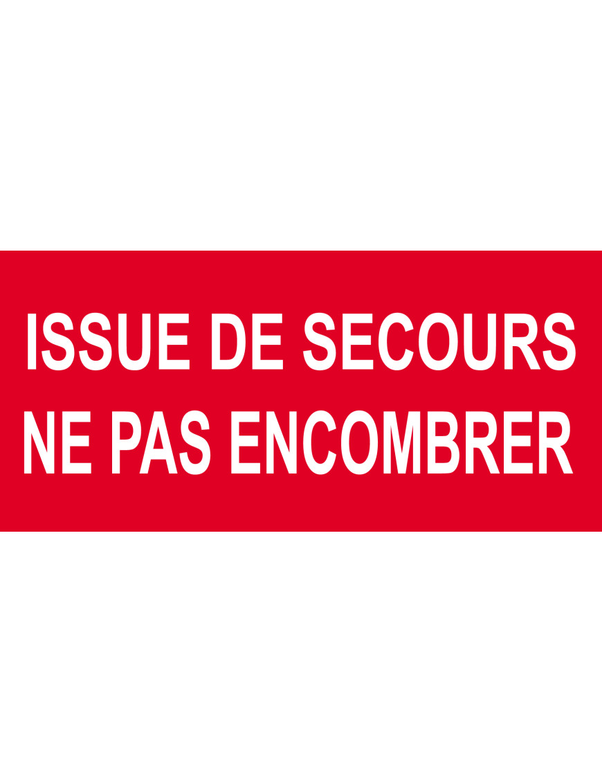 Issue de secours ne pas encombrer - 10x4.5cm - Sticker/autocollant Issue de secours ne pas encombrer - 10x4.5cm - Sticker/autocollant
