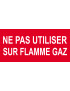 Ne pas utiliser sur flamme gaz - 30x14cm - Sticker/autocollant