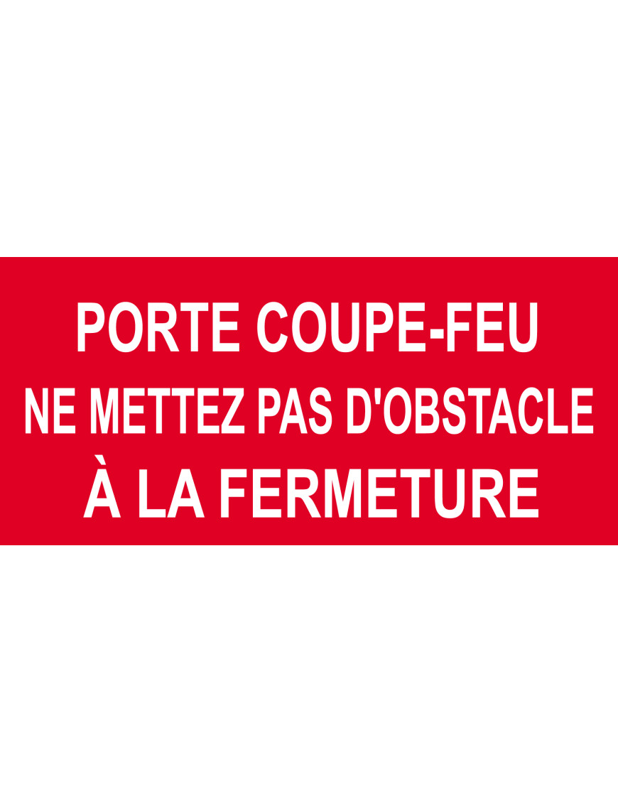Porte coupe feu - 30x14cm - Sticker/autocollant