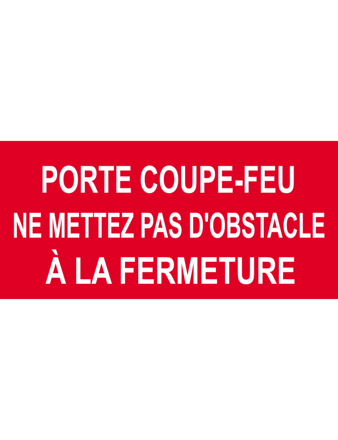 Porte coupe feu - 10x4.5cm - Sticker/autocollant
