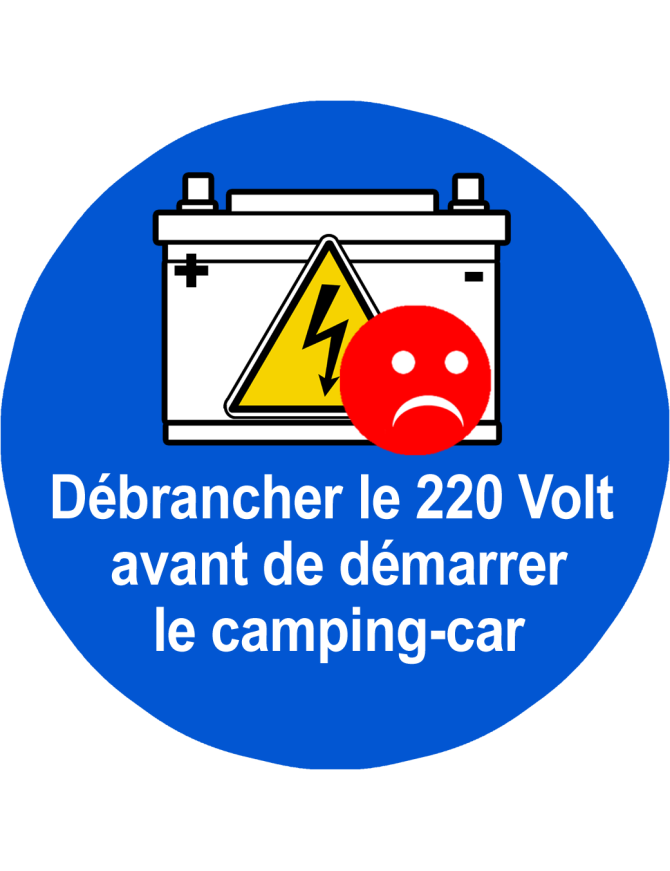 Débrancher le 220 Volt  avant de démarrer  le camping-car - 10cm - Sticker/autocollant