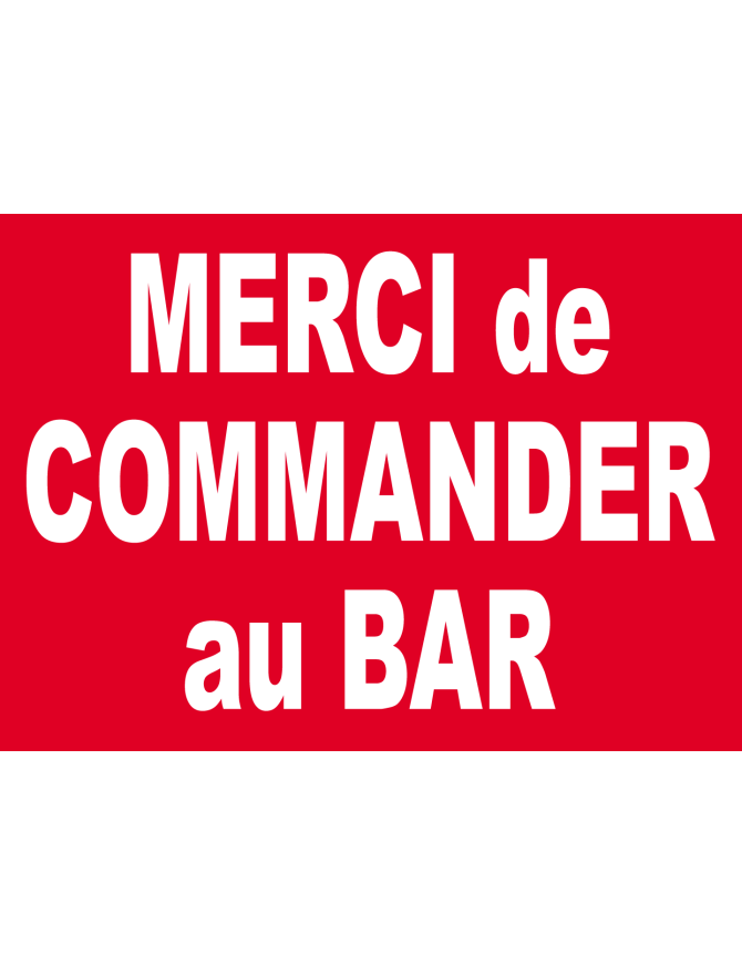 Commander au bar merci - 29x21cm - Sticker/autocollant