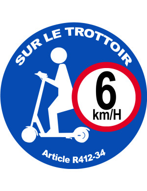 Trottinette trottoir 6 KmH - 20cm - Sticker/autocollant