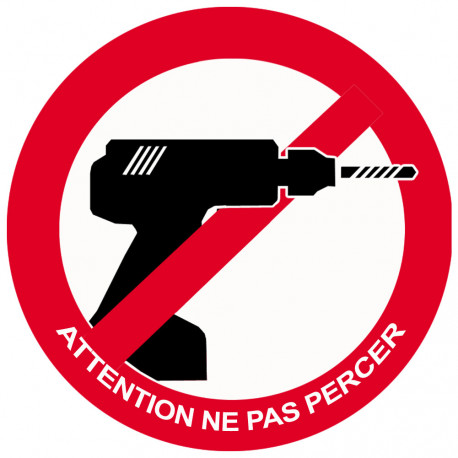 Attention ne pas percer - 5x5cm - Sticker/autocollant