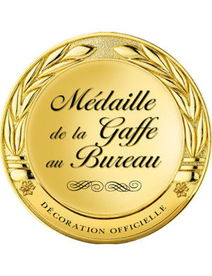 Médaille de la gaffe au bureau - 20x20cm - Sticker/autocollant
