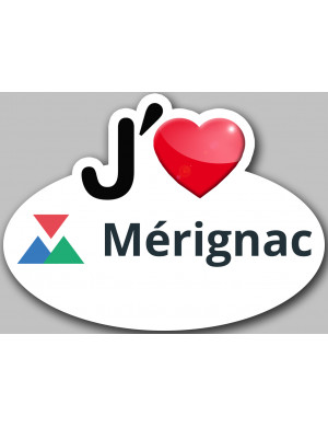 j'aime Mérignac - 15x11cm - Sticker/autocollant